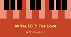 "What I Did For Love" | Lyric Video | Music by Marvin Hamlisch & Lyrics by Edward Kleban