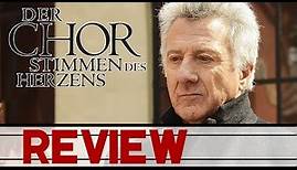 DER CHOR - STIMMEN DES HERZENS Trailer Deutsch German & Review Kritik (HD) | Drama, Dustin Hoffman