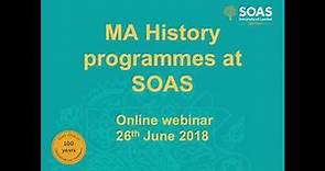 Studying History at postgraduate level, SOAS University of London
