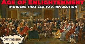 Age of Enlightenment: The Age of Reason Explained