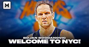 BOJAN BOGDANOVIC WELCOME TO THE KNICKS!!