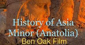 History of Asia Minor (Anatolia)