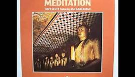 Tony Scott featuring Jan Akkerman ‎– Meditation (full album) 1977