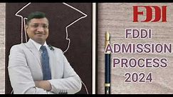 FDDI Program Courses Fee Structure Campuses Admission Process etc. by Mr. Varun Gupta Sir.