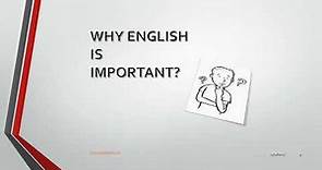 IMPORTANCE OF ENGLISH LANGUAGE | Presentation | To Words Better