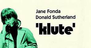 Klute (1971) | Full Movie | w/ Jane Fonda, Donald Sutherland, Roy Schieder, Charles Cioffi, Dorothy Tristan