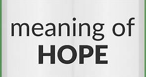 Hope | meaning of Hope