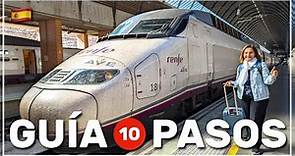 🚅 GUÍA: el tren de alta velocidad en ESPAÑA en 10 PASOS 🇪🇸 #207