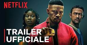 Project Power con Jamie Foxx (in ITALIANO) | Trailer ufficiale | Netflix