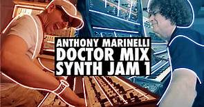 Anthony Marinelli Doctor Mix Synth Jam 1 | CS80, 73 Moog Modular, FVS, ARP 2600