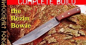 "Rezin's Knife", the OG Bowie: Bladesmithing Complete Build