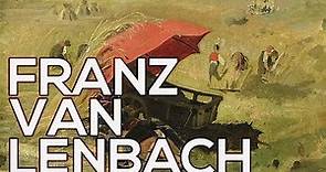 Franz von Lenbach: A collection of 83 paintings (HD)
