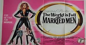 The World Is Full of Married Men (1979) ★