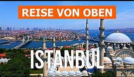 Istanbul von oben | Drohnenvideo in 4k | Türkei, Istanbul Stadt aus der Luft