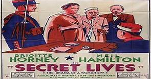 Secret Lives 1937 -Brigitte Horney, Neil Hamilton, Raymond Lovell, Charles Carson, Ivor Barnard