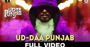 Ud-daa Punjab - Full Video | Udta Punjab | Vishal Dadlani & Amit Trivedi | Shahid Kapoor