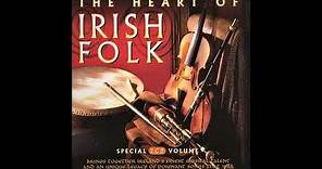 The Heart Of Irish Folk | Over 40 Essential Classic Irish Songs | #stpatricksday