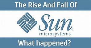 The Rise and Fall of Sun Microsystems