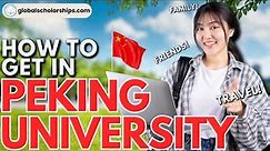 How to Apply to Peking University: A Guide for International Students (Undergraduate Admissions)