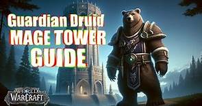 How to Complete Guardian Druid Mage Tower In 2 minutes! Guardian Druid Mage Tower Guide
