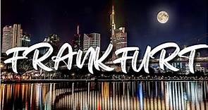 Top 10 Things To Do in Frankfurt