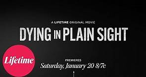 "Dying in Plain Sight" - Lifetime Original Movie Trailer