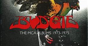 Budgie - The MCA Albums 1973-1975