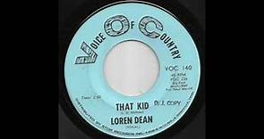 Loren Dean - That Kid