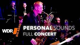 Jens Neufang & Rob Bruynen feat. by WDR BIG BAND - PERSONAL SOUNDS | Full Concert