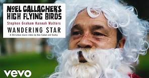 Noel Gallagher’s High Flying Birds - Wandering Star (Official Video)