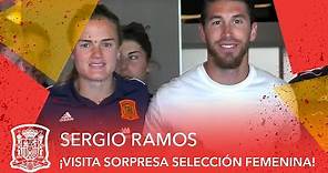 ¡Sergio Ramos visita por sorpresa a la Selección femenina!