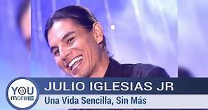 Julio Iglesias Jr - Una Vida Sencilla, Sin Más