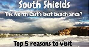 Top 5 reasons to visit South Shields