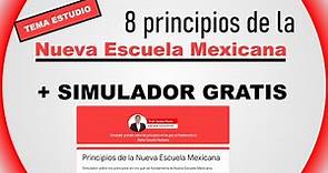 TEMA DE ESTUDIO: Principios de la Nueva Escuela Mexicana (NEM)