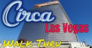Circa Resort and Casino Las Vegas Walk Thru