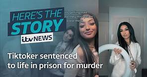 TikTok influencer sentenced to life in prison for murder | ITV News