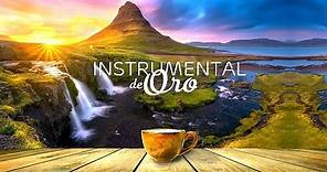 Musica Instrumental de Oro Para Escuchar - 100 Grandes Hits Instrumentales