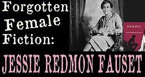 Forgotten Female Fiction: Jessie Redmon Fauset