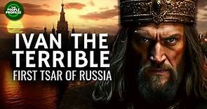 Ivan the Terrible - First Tsar of Russia Documentary