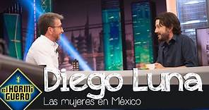 Diego Luna habla sobre la situación de su México: "Ser mujer es muy peligroso" - El Hormiguero