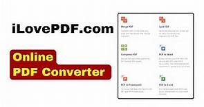 ILovePDF.com - Free and Easy to Use Online PDF Converter Application