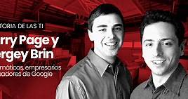 Larry Page y Sergey Brin, los estudiantes que cambiaron Internet para siempre | Tu Sherpa Digital