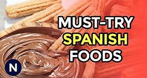 8 Delicious Spanish Foods To Try