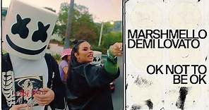 Marshmello & Demi Lovato - OK Not To Be OK (Official Music Video)