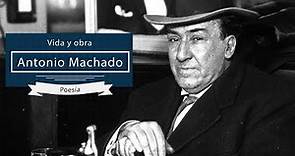 Antonio Machado: Biografía y Obra literaria