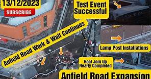 Anfield Road Expansion 13/12/2023