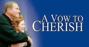A Vow to Cherish | A Billy Graham Film