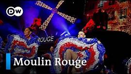 Frankreich: Das Moulin Rouge lebt von seinem Mythos | Fokus Europa