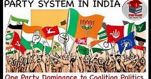 Party System in India | Congress Dominance, Coalition, Multi-Party System | For Undergraduates