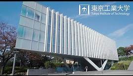 Tokyo Institute of Technology, Japan / 東京工業大学